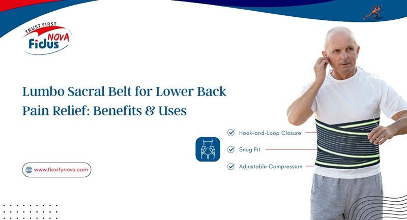 Lumbo Sacral Belt for Lower Back Pain Relief: Benefits & Uses