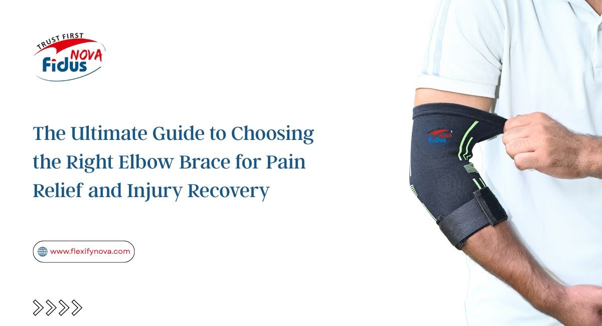 The Ultimate Guide to Choosing the Right Elbow Brace for Pain Relief and Injury Recovery